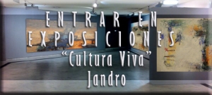 espacio cultura viva ENTRAR  EXPOSICIONES